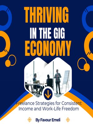 cover image of Thriving in the Gig Economy
